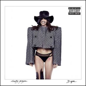 Download track Dope Lady GaGa