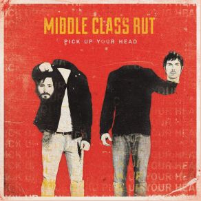 Download track Nothin' Middle Class Rut, Sean Stockham, Zack Lopez