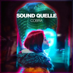 Download track Cobra (Original Mix) Sound Quelle