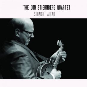 Download track I Want To Be Happy The Don Stiernberg Quartet
