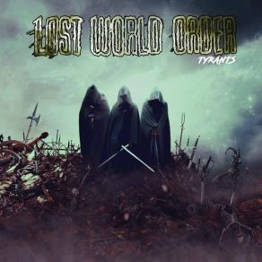 Download track Wall Of Glass LOST WORLD ORDER