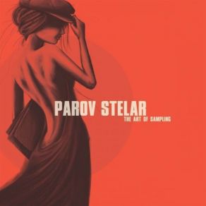 Download track Dark Paradise (Parov Stelar Remix) Parov StelarLana Del Rey