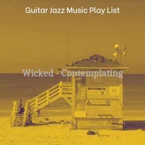 Download track Sultry Guitar Jazz Music Play List