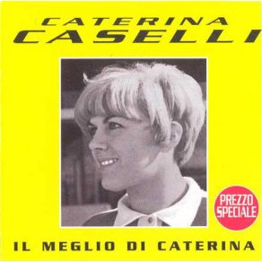 Download track Cento Giorni Caterina Caselli