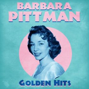 Download track I'm Getting Better All The Time (Remastered) Barbara Pittman