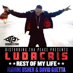 Download track Rest Of My Life Usher, LudacrisDavid Guetta