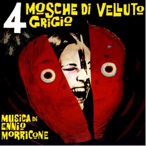 Download track 4 Mosche Di Velluto Grigio (Shake) Ennio Morricone