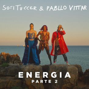 Download track Energia (Parte 2) Sofi Tukker