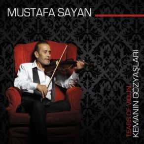 Download track Sen Neredesin Mustafa Sayan