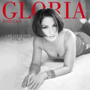 Download track I Got No Love Gloria Estefan, The Miami Sound Machine