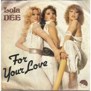 Download track For Your Love Lola Dee