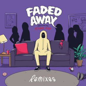 Download track Faded Away (Kuur Remix) Sweater BeatsIcona Pop
