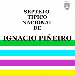 Download track Songoro Cosongo (Remasterizado) Septeto Típico De Ignacio Piñeiro
