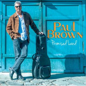Download track Promised Land Paul Brown
