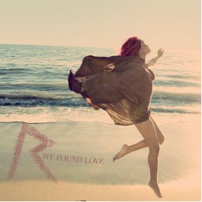Download track We Found Love RihannaCalvin Harris