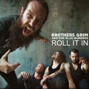 Download track Kicked In The Teeth Brothers Grim And The Blue Murders