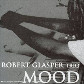 Download track Interlude The Robert Glasper Trio