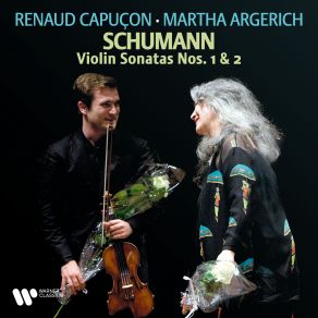 Download track Violin Sonata No. 2 In D Minor, Op. 121- II. Sehr Lebhaft (Live) Martha Argerich, Renaud Capuçon