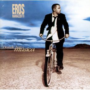 Download track Buena Vida Eros Ramazzotti