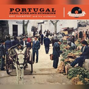 Download track Petticoats Of Portugal Bert Kaempfert & His Orchestra