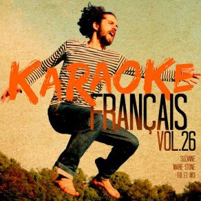 Download track Les Choses De La Maison [Rendu Célèbre Par Claude François] (Karaoké Playback Instrumental) Ameritz Karaoke Français