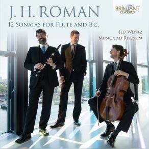 Download track 13. Flute Sonata IV In G Major, BeRI 204 IV. Vivace Johan Helmich Roman