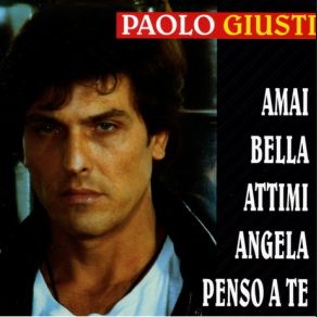 Download track Penso A Te Paolo Giusti