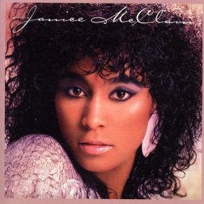 Download track Give A Little Bit Of Love Janice McClain