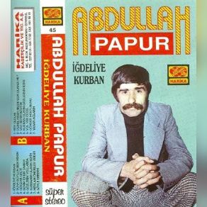 Download track Suna Boylum Ben Nidem Abdullah Papur