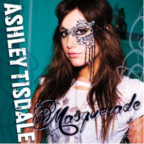 Download track Masquerade Ashley Tisdale