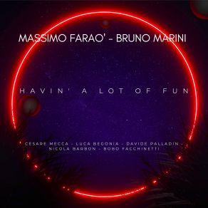 Download track A Dream Is A Wish Your Heart Makes Massimo Faraò, Bruno Marini, Bobo Facchinetti, Nicola Barbon, Davide Palladin, Luca Begonia, Cesare Mecca
