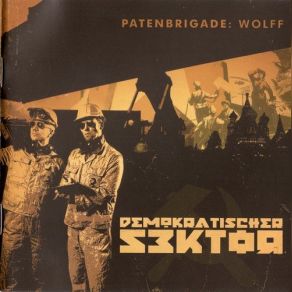 Download track Maurerradio (Extended Version) Patenbrigade: Wolff