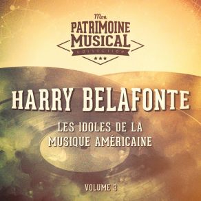 Download track Will His Love Be Like His Rum? Harry Belafonte