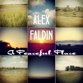 Download track A Peaceful Place Alex Faldin