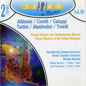 Download track 06. Concerto Grosso Op 6 ¹ 11 B-Dur  I. Andante Largo Preludio Slovak Chamber Orchestra