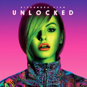 Download track Unlocked AléAlexandra Stan
