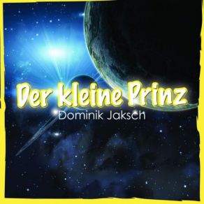Download track Mein Freund Der Kleine Prinz (Orchestral) Dominik Jaksch