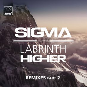 Download track Higher (Knox Brown Remix) Sigma