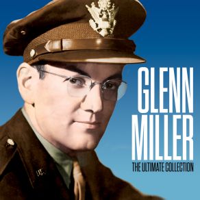 Download track In The Mood (2020 Remaster Edition) Glenn Miller