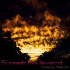 Download track Hungry For Love SUNSET BOULEVARD