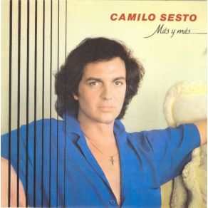 Download track No Sabes Cuánto Te Quiero Camilo Sesto