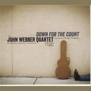 Download track The Thrill Is Gone The John Webber Quartet