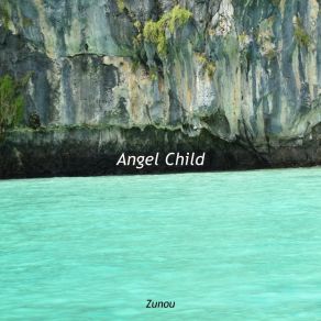 Download track Angel Child Zunou