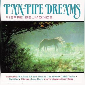 Download track We Have All The Time In The World Pierre Belmonde