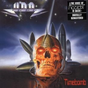 Download track Timebomb U. D. O., Udo Dirkschneider