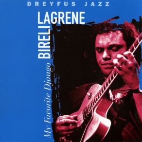 Download track Nuages Biréli Lagrène