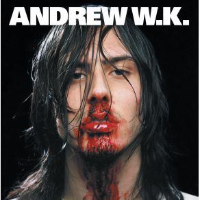 Download track Got To Do It Andrew W. K.