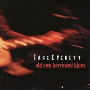 Download track A Little Less Lonely Jace Everett