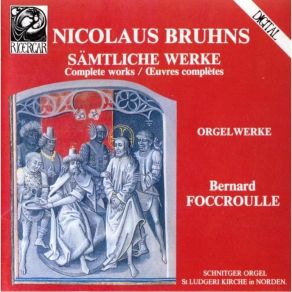 Download track 01. Praeludium E-Moll Nicolaus Bruhns