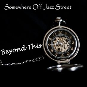 Download track The Time Will Come Somewhere Off Jazz Street